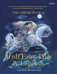 O'Brien Book of Irish Fairy Tales and Legends цена и информация | Книги для подростков  | pigu.lt