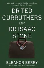 Dr Ted Curruthers and Dr Isaac Stone kaina ir informacija | Fantastinės, mistinės knygos | pigu.lt