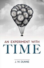 Experiment with Time цена и информация | Книги по экономике | pigu.lt