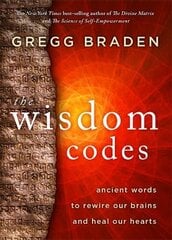 Wisdom Codes: Ancient Words to Rewire Our Brains and Heal Our Hearts цена и информация | Духовная литература | pigu.lt