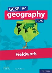 GCSE 9-1 Geography AQA Fieldwork: With all you need to know for your 2022 assessments цена и информация | Книги для подростков  | pigu.lt