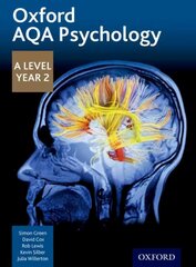 Oxford AQA Psychology A Level: Year 2 2nd Revised edition цена и информация | Книги по социальным наукам | pigu.lt