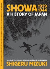 Showa 1939-1944: A History of Japan цена и информация | Фантастика, фэнтези | pigu.lt