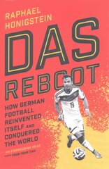 Das Reboot: How German Football Reinvented Itself and Conquered the World цена и информация | Книги о питании и здоровом образе жизни | pigu.lt