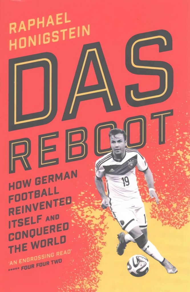 Das Reboot: How German Football Reinvented Itself and Conquered the World kaina ir informacija | Knygos apie sveiką gyvenseną ir mitybą | pigu.lt