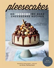 Pleesecakes: 60 Awesome No-Bake Cheesecake Recipes New edition kaina ir informacija | Receptų knygos | pigu.lt
