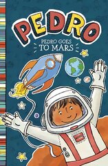 Pedro Goes to Mars kaina ir informacija | Knygos paaugliams ir jaunimui | pigu.lt