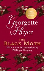 Black Moth: Gossip, scandal and an unforgettable Regency romance kaina ir informacija | Fantastinės, mistinės knygos | pigu.lt