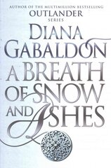 Breath Of Snow And Ashes: (Outlander 6) цена и информация | Фантастика, фэнтези | pigu.lt