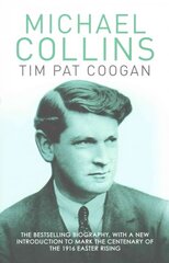 Michael Collins: A Biography цена и информация | Книги по социальным наукам | pigu.lt