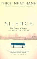 Silence: The Power of Quiet in a World Full of Noise цена и информация | Духовная литература | pigu.lt