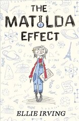 Matilda Effect kaina ir informacija | Knygos paaugliams ir jaunimui | pigu.lt