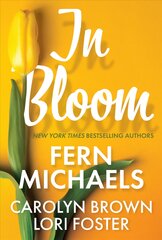 In Bloom: Three Delightful Love Stories Perfect for Spring Reading цена и информация | Fantastinės, mistinės knygos | pigu.lt