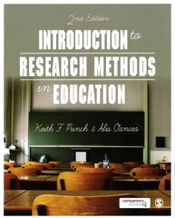 Introduction to Research Methods in Education 2nd Revised edition kaina ir informacija | Socialinių mokslų knygos | pigu.lt