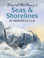 David Bellamy's Seas & Shorelines in Watercolour цена и информация | Книги о питании и здоровом образе жизни | pigu.lt