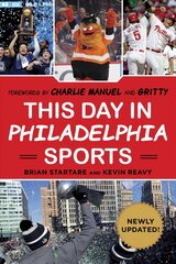 This Day in Philadelphia Sports цена и информация | Книги о питании и здоровом образе жизни | pigu.lt