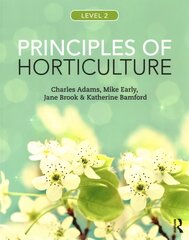 Principles of Horticulture: Level 2 7th Revised edition, Level 2 цена и информация | Книги по социальным наукам | pigu.lt