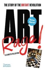 Artrage!: The Story of the BritArt Revolution цена и информация | Книги об искусстве | pigu.lt
