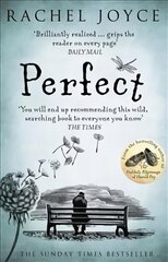 Perfect: From the bestselling author of The Unlikely Pilgrimage of Harold Fry цена и информация | Fantastinės, mistinės knygos | pigu.lt