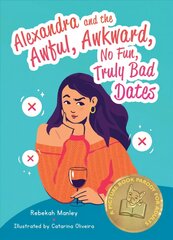 Alexandra And The Awful, Awkward, No Fun, Truly Bad Dates: A Picture Book Parody for Adults цена и информация | Романы | pigu.lt