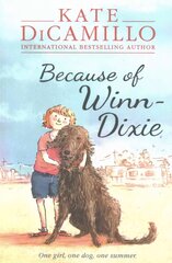 Because of Winn-Dixie цена и информация | Книги для подростков и молодежи | pigu.lt