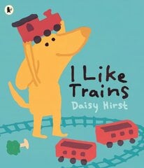 I Like Trains цена и информация | Книги для самых маленьких | pigu.lt