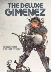 Deluxe Gimenez: The Fourth Power & The Starr Conspiracy цена и информация | Фантастика, фэнтези | pigu.lt