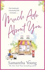 Much Ado About You: the perfect cosy getaway romance read for 2021 kaina ir informacija | Fantastinės, mistinės knygos | pigu.lt