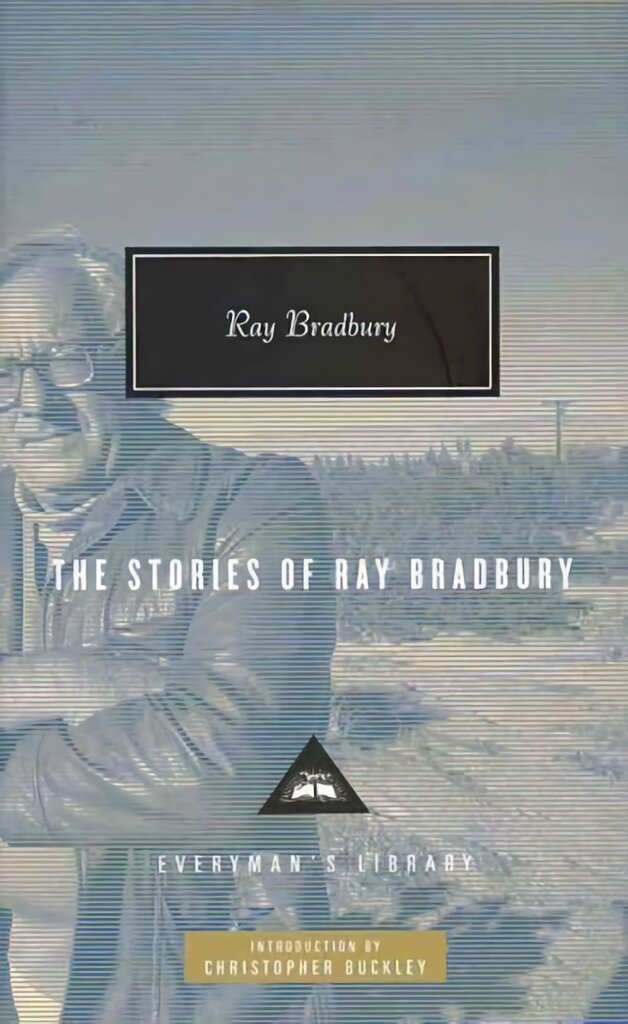 Stories of Ray Bradbury цена и информация | Fantastinės, mistinės knygos | pigu.lt