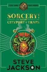 Fighting Fantasy: Sorcery 2: Cityport of Traps цена и информация | Книги для подростков  | pigu.lt