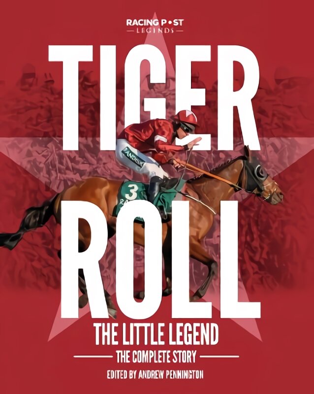 Tiger Roll: the Little Legend: The Complete Story kaina ir informacija | Knygos apie sveiką gyvenseną ir mitybą | pigu.lt