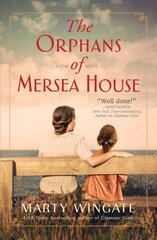 Orphans Of Mersea House: A Novel цена и информация | Фантастика, фэнтези | pigu.lt
