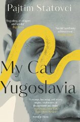 My Cat Yugoslavia kaina ir informacija | Fantastinės, mistinės knygos | pigu.lt