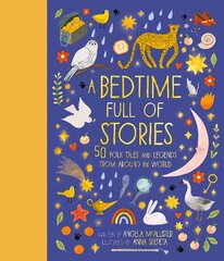Bedtime Full of Stories: 50 Folktales and Legends from Around the World Illustrated Edition, Volume 7 цена и информация | Книги для подростков  | pigu.lt
