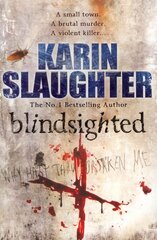 Blindsighted: A great writer at the peak of her powers (Grant County series 1) kaina ir informacija | Fantastinės, mistinės knygos | pigu.lt
