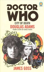 Doctor Who: City of Death (Target Collection) kaina ir informacija | Fantastinės, mistinės knygos | pigu.lt