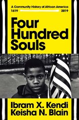 Four Hundred Souls: A Community History of African America 1619-2019 kaina ir informacija | Istorinės knygos | pigu.lt