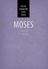 Moses: Ritchie Character Study Series kaina ir informacija | Dvasinės knygos | pigu.lt