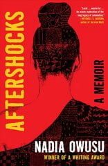 Aftershocks: A Memoir kaina ir informacija | Biografijos, autobiografijos, memuarai | pigu.lt