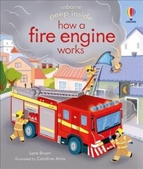 Peep Inside how a Fire Engine works kaina ir informacija | Knygos mažiesiems | pigu.lt