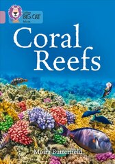 Coral Reefs: Band 18/Pearl, Coral Reefs: Band 18/Pearl kaina ir informacija | Knygos paaugliams ir jaunimui | pigu.lt