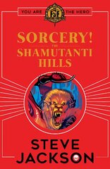 Fighting Fantasy: Sorcery! The Shamutanti Hills цена и информация | Книги для подростков  | pigu.lt