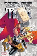 Marvel-verse: Jane Foster, The Mighty Thor kaina ir informacija | Fantastinės, mistinės knygos | pigu.lt