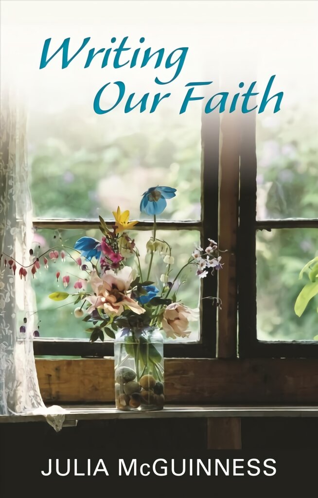Writing our Faith цена и информация | Dvasinės knygos | pigu.lt