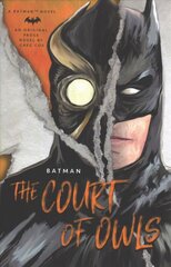 DC Comics Novels - Batman: The Court of Owls: An Original Prose Novel by Greg Cox цена и информация | Fantastinės, mistinės knygos | pigu.lt