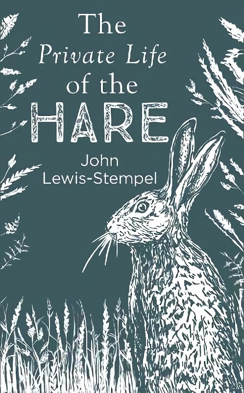 Private Life of the Hare kaina ir informacija | Knygos apie sveiką gyvenseną ir mitybą | pigu.lt