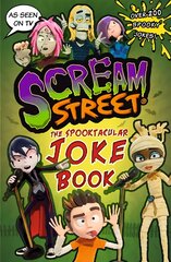 Scream Street: The Spooktacular Joke Book kaina ir informacija | Knygos paaugliams ir jaunimui | pigu.lt