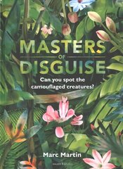 Masters of Disguise: Can You Spot the Camouflaged Creatures? цена и информация | Книги для подростков и молодежи | pigu.lt