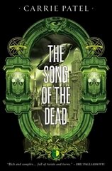 Song of the Dead: BOOK III OF THE RECOLETTA SERIES New edition цена и информация | Фантастика, фэнтези | pigu.lt