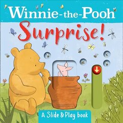 Winnie the Pooh: Surprise! (A Slide & Play Book) kaina ir informacija | Knygos mažiesiems | pigu.lt